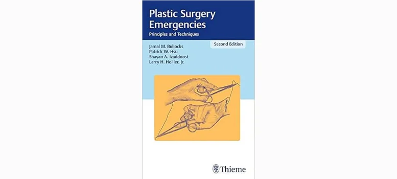 plastic surgery emergencies second edition